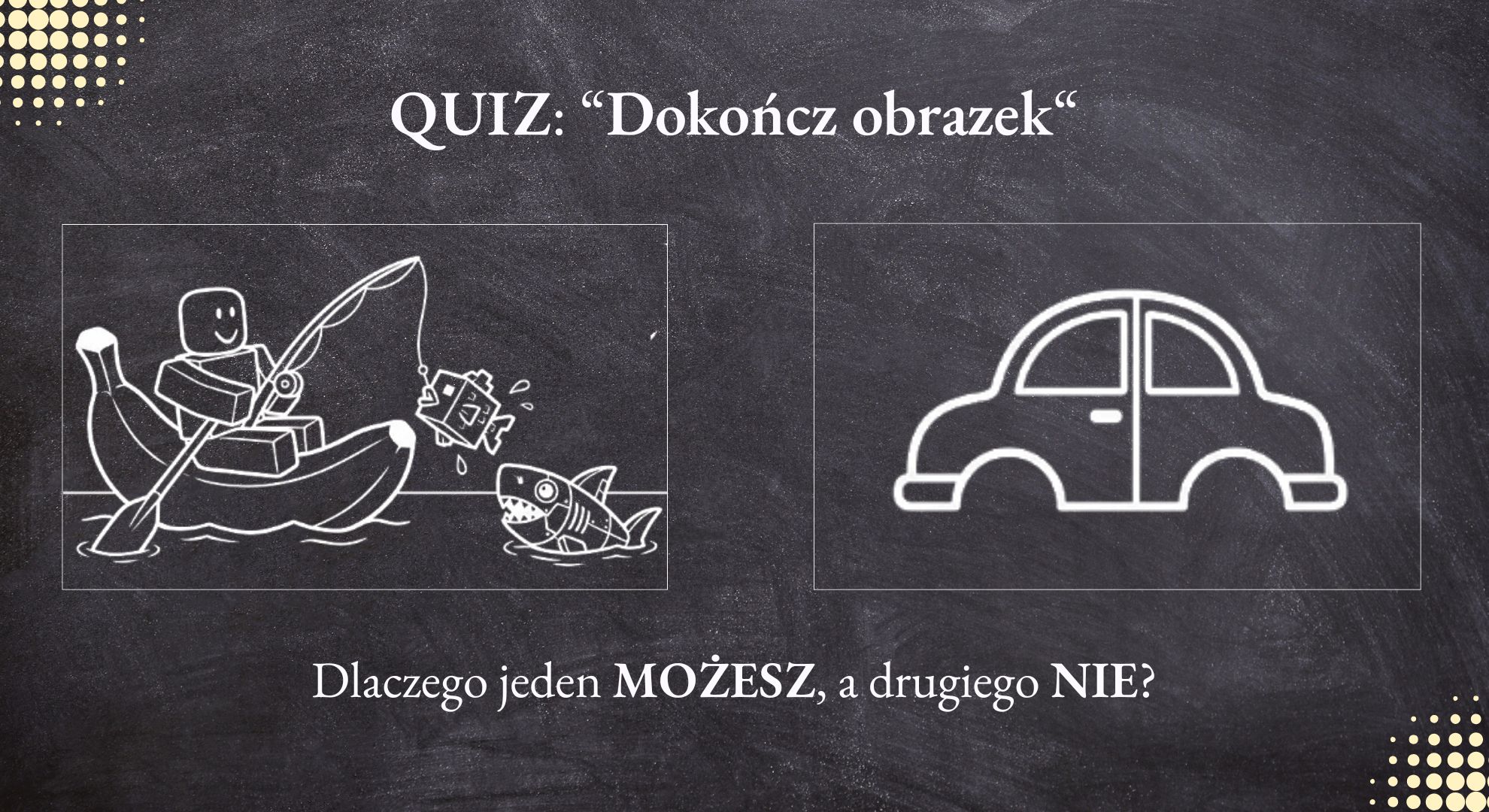 Quiz: Robot w łódce vs samochód